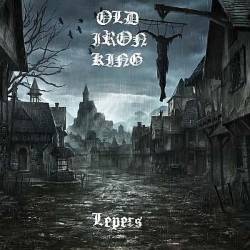 Old Iron King : Lepers